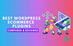 best wordpress ecommerce plugins